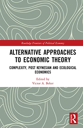预售 按需印刷 Alternative Approaches to Economic Theory