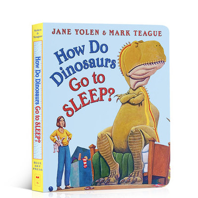 现货 现货 英文原版 How Do Dinosaurs Go to Sleep?恐龙怎样去睡觉的 家有恐龙 儿童启蒙纸板图画书睡前故事 Scholastic 学乐