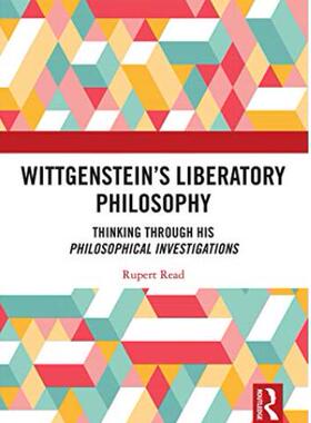 预售 按需印刷 Wittgenstein?s Liberatory Philosophy