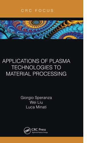 预售 按需印刷 Applications of Plasma Technologies to Material Processing
