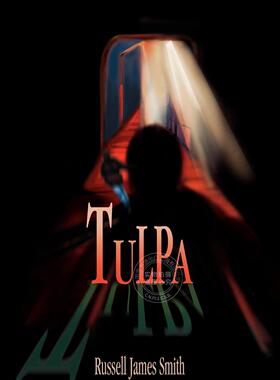 预售 按需印刷 Russell James Smith 英文原版 Tulpa