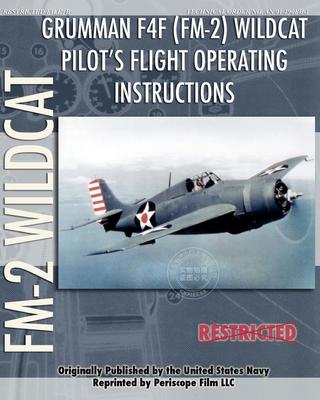 预售 按需印刷 Grumman F4F (FM-2) Wildcat Pilot s Flight Operating Instructions