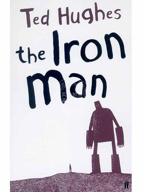 现货 钢铁巨人 Ted Hughes 特德休斯 儿童读物 英文原版 The Iron Man 6-9岁