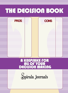 预售 按需印刷 The Decision Book 决策手册:你所有决策的纪念品 Spirala Journals 英文原版