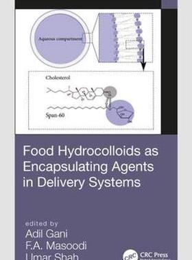 预售 按需印刷 Food Hydrocolloids as Encapsulating Agents in Delivery Systems