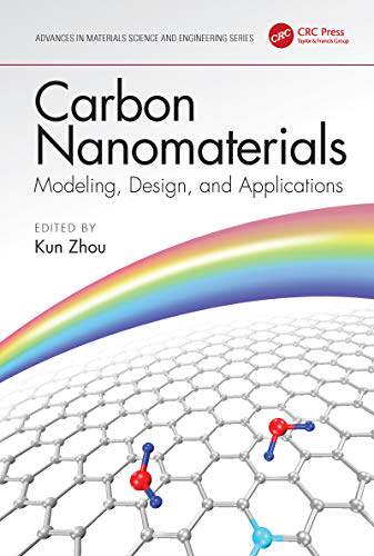 预售 按需印刷 Carbon Nanomaterials: Modeling, Design, and Applications
