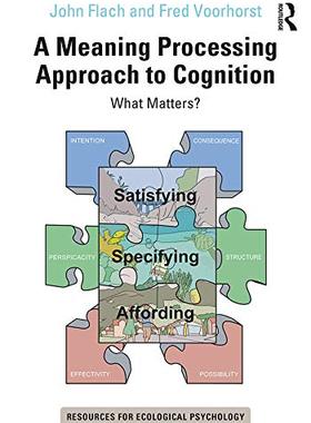 预售 按需印刷 A Meaning Processing Approach to Cognition