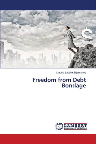 【预售 按需印刷】 Freedom from Debt Bondage