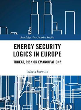 预售 按需印刷 Energy Security Logics in Europe