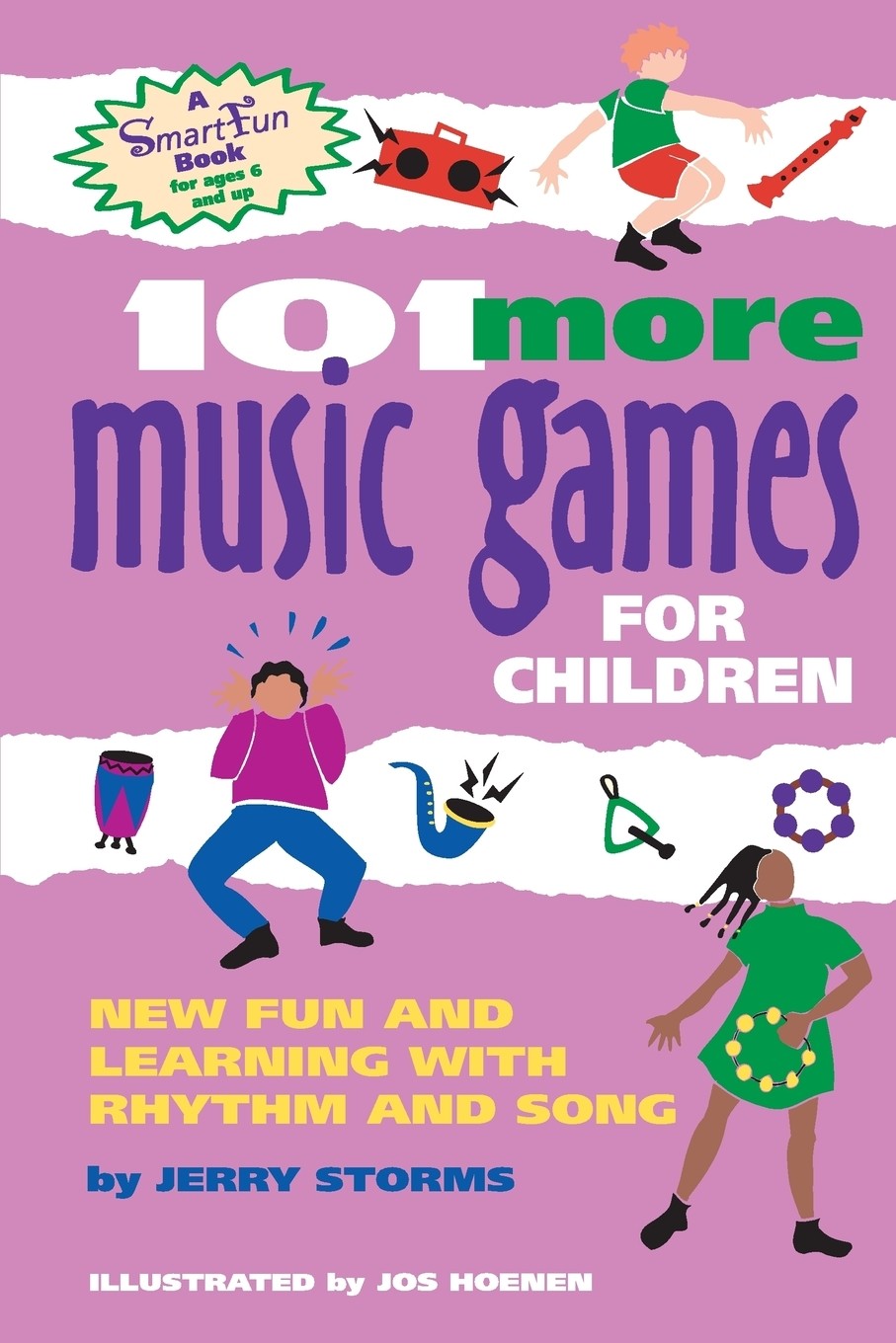 预售 按需印刷 101 More Music Games for Children 101更多的儿童音乐游戏:新节奏和歌曲的乐趣和学习 Jerry Storms 英文原版