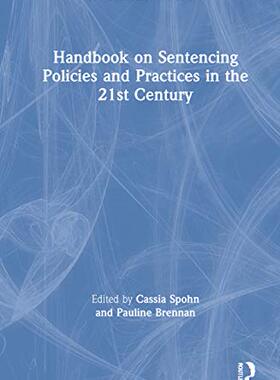 预售 按需印刷 Handbook on Sentencing Policies and Practices in the 21st Century