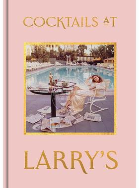 预售 英国伦敦国家肖像馆Larry's酒吧鸡尾酒 英文原版 Cocktails at Larry's
