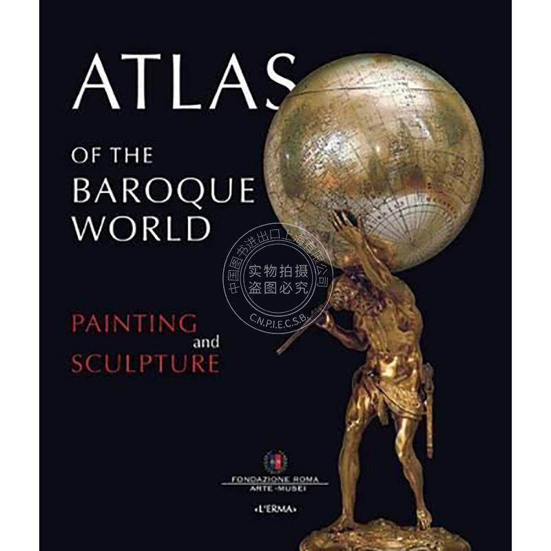 巴洛克世界地图集:绘画与雕塑 英文原版 艺术画册 Atlas of the Baroque World: Painting and Sculpture