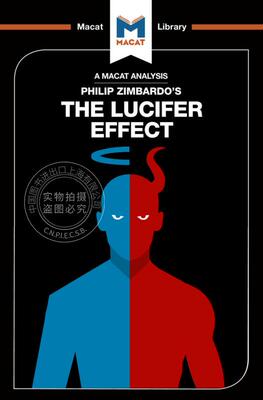 预售 按需印刷 菲利浦&middot;津巴多《路西法效应》解读：善人如何化恶An Analysis of Philip Zimbardo's The Lucifer Effect