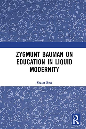 预售 按需印刷 Zygmunt Bauman on Education in Liquid Modernity