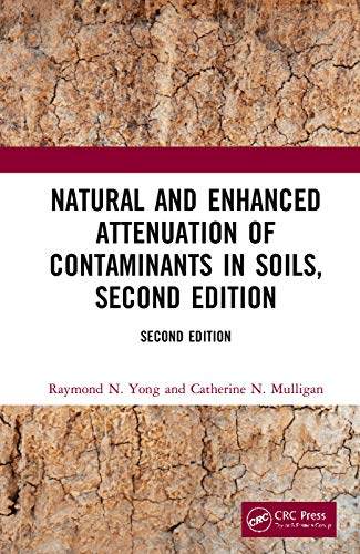 预售 按需印刷 Natural and Enhanced Attenuation of Contaminants in Soils, Second Edition