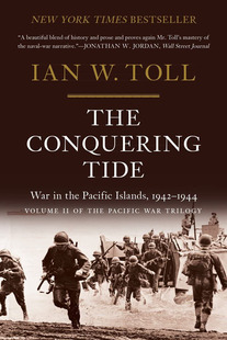 The 1944 the Conquering 英文原版 伊恩·托尔太平洋战争三部曲 Ian 征服 Islands 怒潮 Pacific 1942 Tide 现货 War Toll