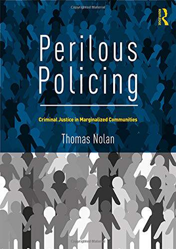 预售 按需印刷 Perilous Policing