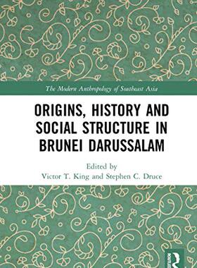 预售 按需印刷 Origins, History and Social Structure in Brunei Darussalam