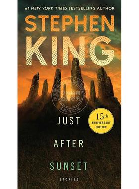 现货 日落之后  Stephen King 斯蒂芬·金 斯托克奖短篇小说 经典短篇小说集  英文原版 Just After Sunset