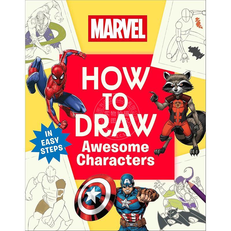 现货 漫威角色绘画指南 如何绘制精彩角色 DK出版社 英文原版 Marvel How to Draw Awesome Characters 7-9岁