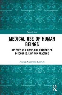 预售 按需印刷 Medical Use of Human Beings