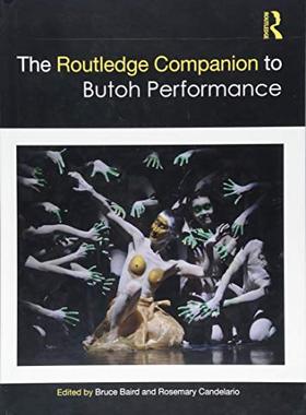 预售 按需印刷 The Routledge Companion to Butoh Performance