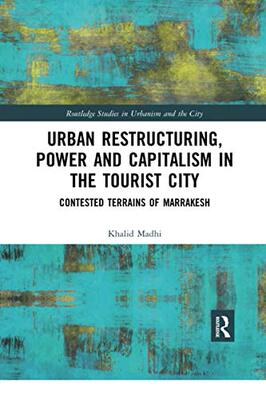 预售 按需印刷 Urban Restructuring, Power and Capitalism in the Tourist City