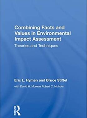 预售 按需印刷 Combining Facts and Values in Environmental Impact Assessment