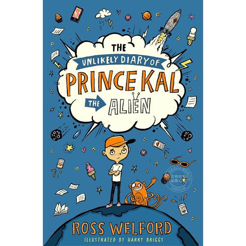 不可能的王子卡尔外星人日记 罗斯·韦尔福德 Ross Welford 与仓鼠一起穿越时空作者 英文原版 The Unlikely Diary of Prince Kal
