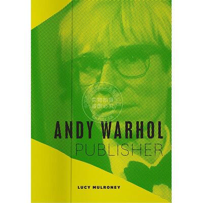 安迪?沃霍尔 出版人 艺术史 英文原版 Andy Warhol Publisher