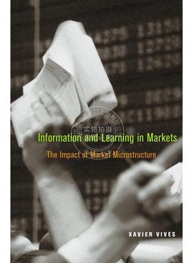 【满299送PUP新年台历】 Information and Learning in Markets 英文原版 普林斯顿 普林斯顿