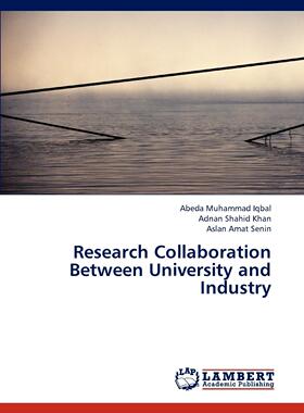 【预售 按需印刷】 Research Collaboration Between University and Industry