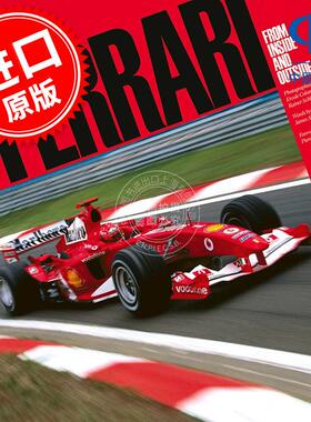 现货 法拉利：由内而外 F1红色跃马艺术画集 英文原版 Ferrari: From Inside and Outside