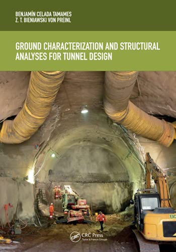 预售 按需印刷 Ground Characterization and Structural Analyses for Tunnel Design