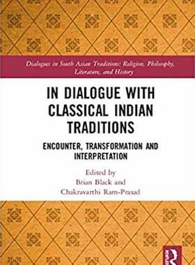 预售 按需印刷 In Dialogue with Classical Indian Traditions