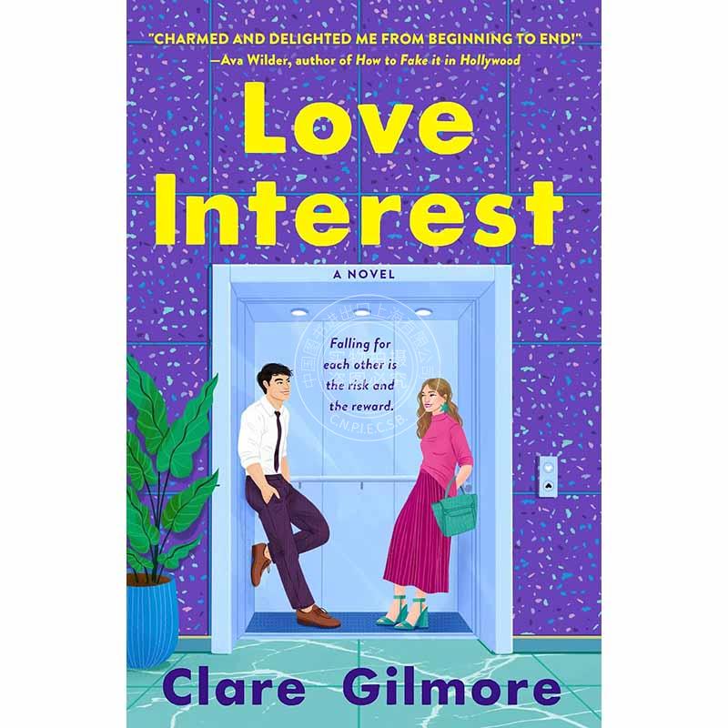 现货爱情故事 Clare Gilmore英文原版 Love Interest外国文学小说书