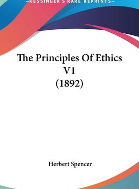 【预售 按需印刷】 The Principles Of Ethics V1 (1892)