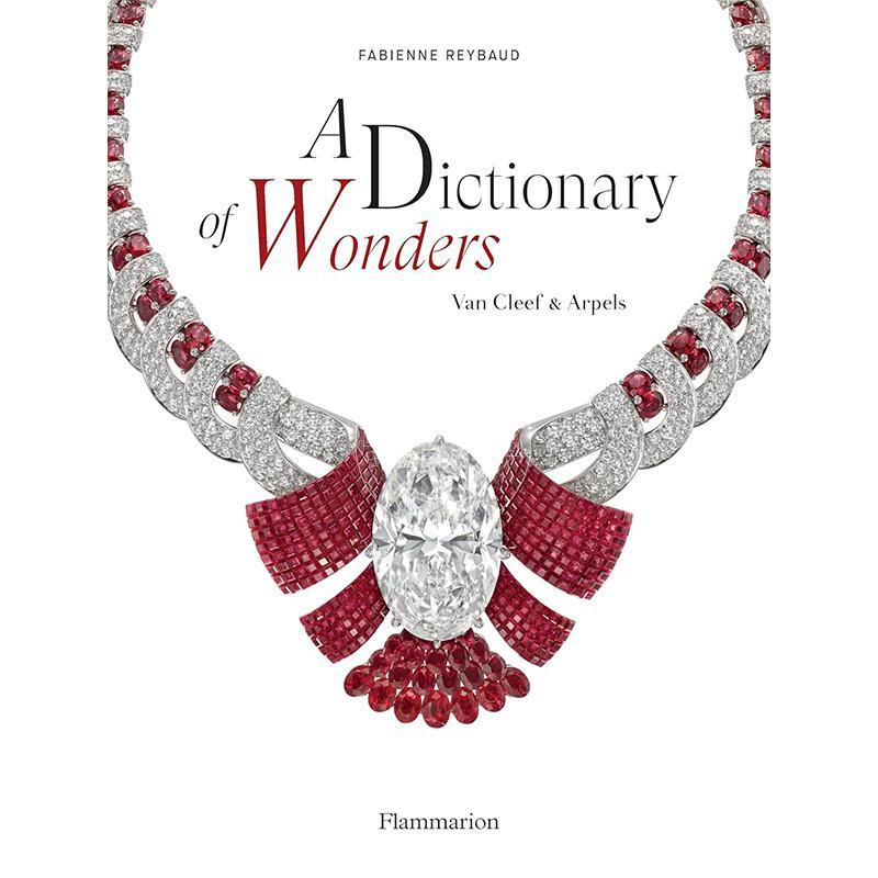 奇迹辞典 梵克雅宝 英文原版 艺术画册 A Dictionary of Wonders: Van Cleef and Arpels