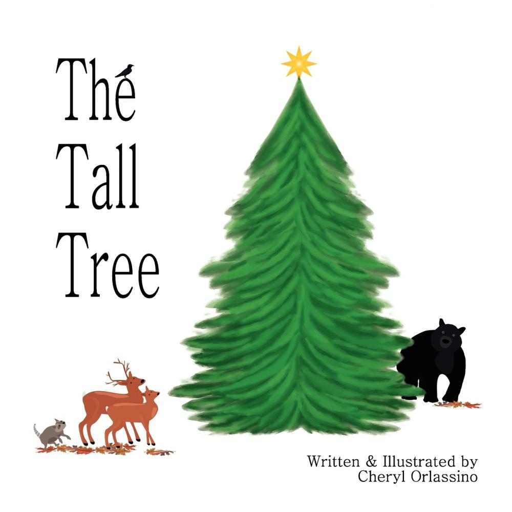 预售 按需印刷 The Tall Tree  高大的树  Cheryl Orlassino  英文原版