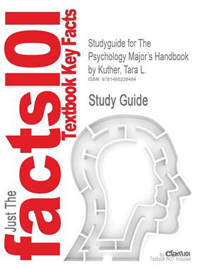【预售 按需印刷】 Studyguide for The Psychology Major s Handbook by Kuther 库瑟的《心理学专业手册》学习指南 英文原版