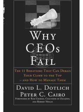 预售 按需印刷 失败的CEO：走向成功过程中有可能出轨的11种行为及管理Why Ceos Fail: The 11 Behaviors That Can Derail Your