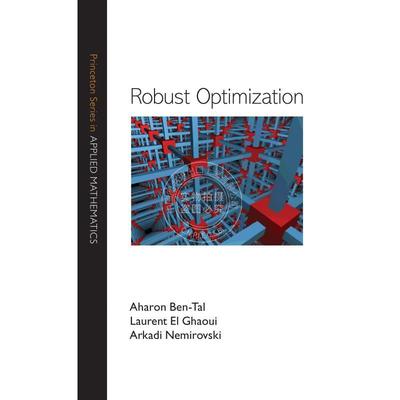 【预售 按需印刷】 Robust Optimization坚实的优化 英文原版普林斯顿