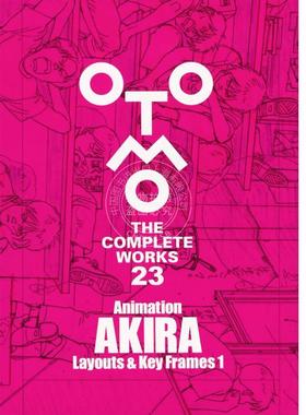 预售 进口日文 阿基拉 AKIRA 动画分镜与关键帧解析 1-3卷 全3卷 Animation AKIRA Layouts & Key Frames 大友克洋