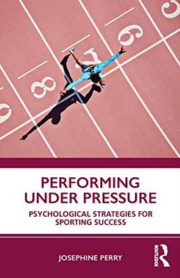 预售 按需印刷 Performing Under Pressure