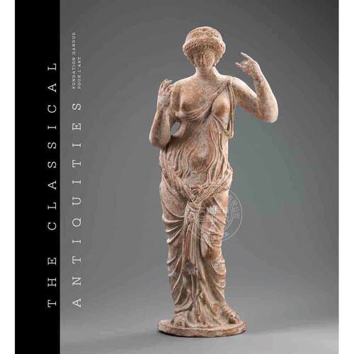 经典瑰宝 甘杜尔艺术基金会 艺术画册 英文原版 The Classical Antiquities: Fondation Gandur pour l'Art