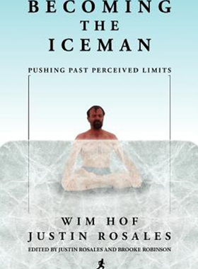 预售 按需印刷 Becoming the Iceman: Pushing Past Perceived Limits