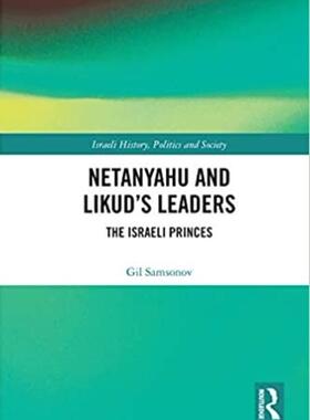 预售 按需印刷 Netanyahu and Likud&rsquo;s Leaders