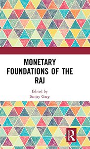 预售 按需印刷 Monetary Foundations of the Raj