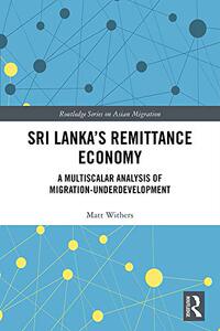 预售 按需印刷 Sri Lanka&rsquo;s Remittance Economy